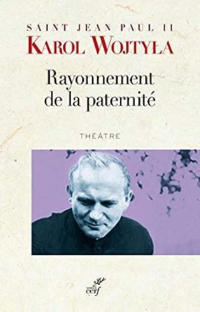 Amazon.in: Buy Rayonnement de la paternite Book Online at Low Prices in ...