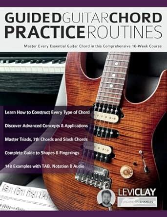 Buy Guided Guitar Chord Practice Routines: Master Every Essential ...