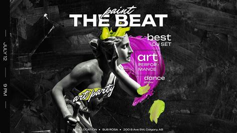 Paint the beat, Sub Rosa, Calgary, 12 July to 13 July | AllEvents