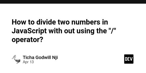 Image result for Divide in JavaScript