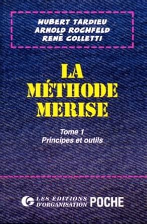 Amazon.in: Buy La méthode Merise, tome 1 : Principes et outils Book ...