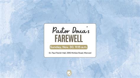 Pastor Douas Farewell Potluck, 2916 McKee Rd, Merced, CA, United States ...