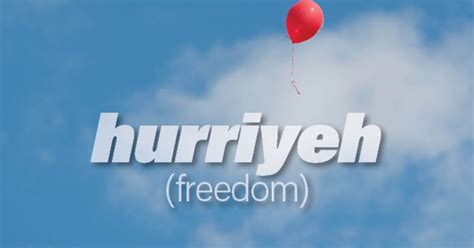 'Hurriyeh': the Arabic word for freedom - from the personal to the ...