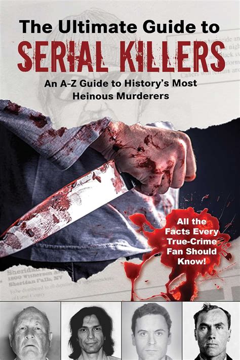WIKIPEDIA ENC OF SERIAL KILLERS: An A–Z Guide to History's Most Heinous ...