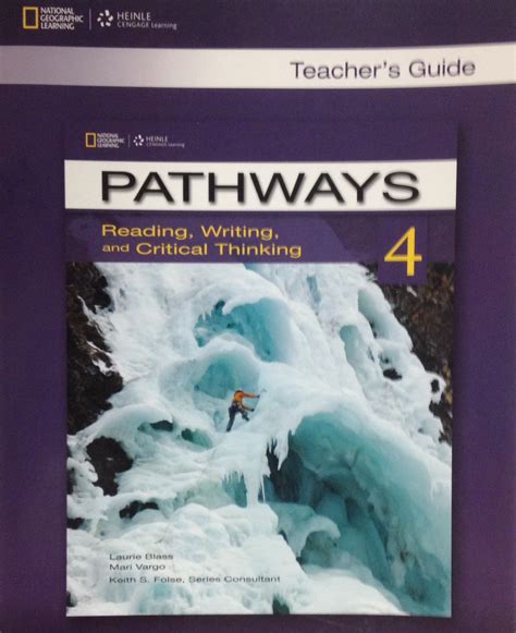 Pathways 4 Listening, Speaking, and Critical Thinking Teacher's Guide ...