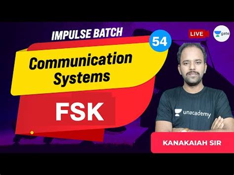 FSK - L 54 - Communication Systems - Impulse Batch - GATE/ESE 2022 ...