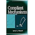 Compliant Mechanisms : Howell, LL: Amazon.in: Books