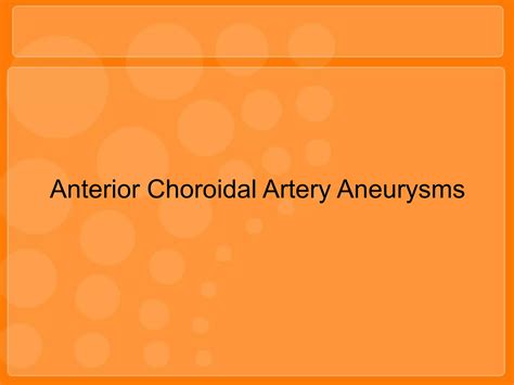 367 Intracranial internal carotid artery aneurysm | PPTX