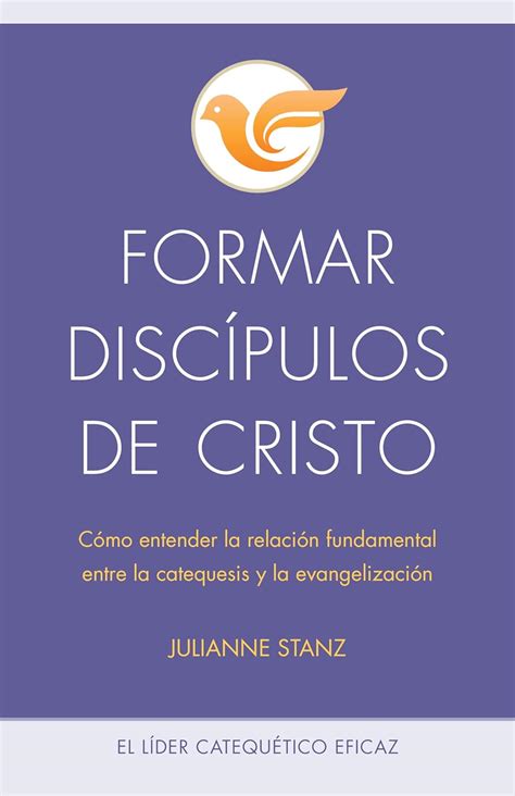 Buy Formar discípulos de Cristo/ Developing Disciples of Christ: Cómo ...