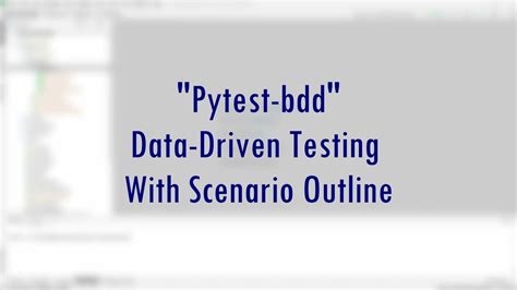 Image result for Py.test BDD Tutorial