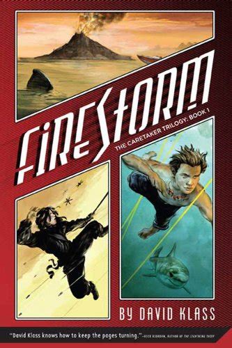 Firestorm: The Caretaker Trilogy: Book 1 eBook : Klass, David: Amazon ...
