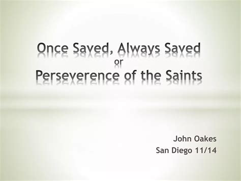 Once Saved, Always Saved | PPTX