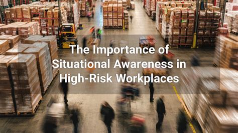 The Importance of Situational Awareness
