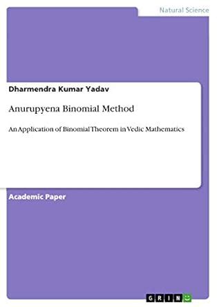 Buy Anurupyena Binomial Method: An Application of Binomial Theorem in ...