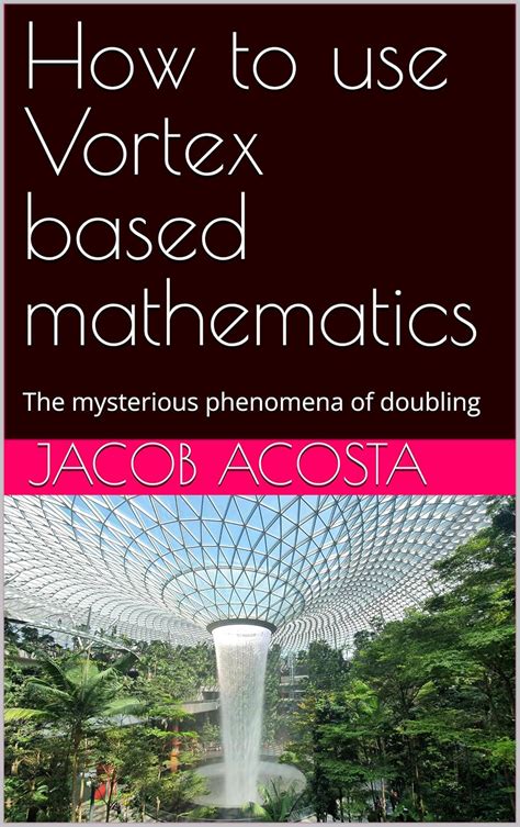 How to use Tesla Design Vortex based mathematics eBook : Acosta, Jacob ...