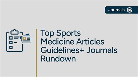 Top Sports Medicine Articles Guidelines+ Journals Rundown - Guideline ...