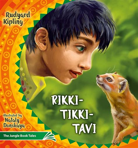 Rikki Tikki Tavi: The Jungle Book Tales (Illustrated Children's ...