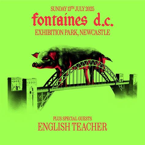 Fontaines D.C., Exhibition Park, Newcastle Upon Tyne , 13 July 2025 ...