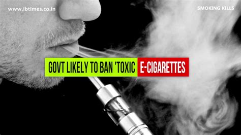 Government likely to ban 'toxic' e-cigarettes in India [VIDEO ...