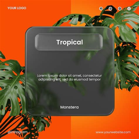 Post social media of glassmorphism design with 3d monstera rendering ...