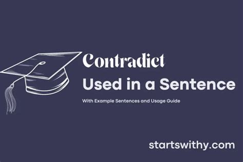 CONTRADICT in a Sentence Examples: 21 Ways to Use Contradict