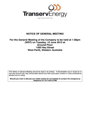 Fillable Online NOTICE OF GENERAL MEETING For the General ...