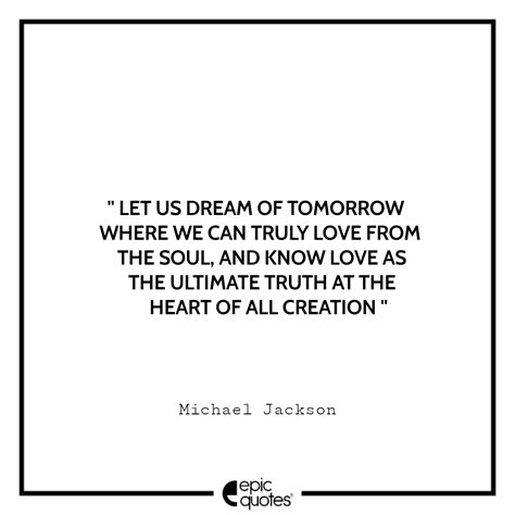 15 Most Inspiring Quotes by the Legend, Michael Jackson