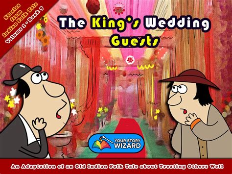 The King’s Wedding Guests: An Adaptation of an Old Indian Folk Tale ...