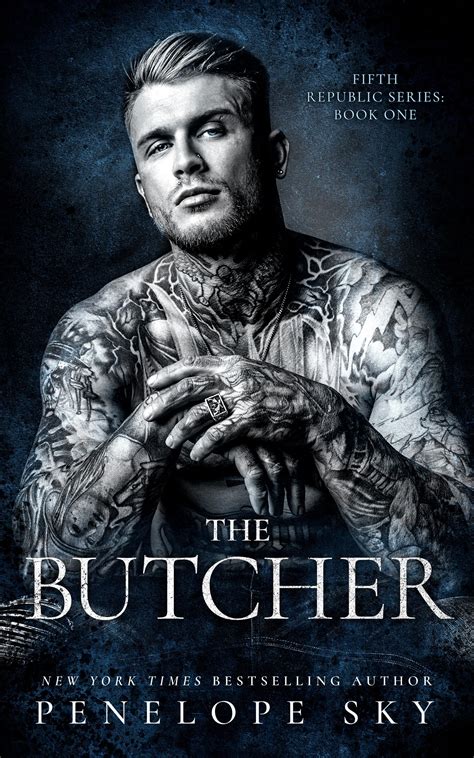 The Butcher (Fifth Republic, #1) by Penelope Sky | Goodreads