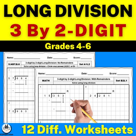 The Long Division Method for Grade 4, Grade 5, and Grade 6 - ExperTuition