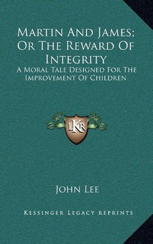 Buy Martin And James; Or The Reward Of Integrity: A Moral Tale Designed ...