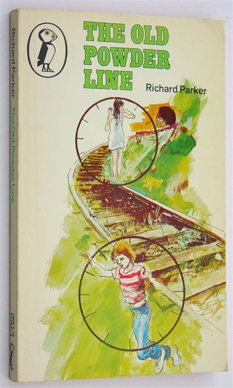 The Old Powder Line (Puffin Books) : Richard, Parker: Amazon.in: Books