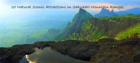 20 Natural Scenic Attractions on Sahyadri Mountain Ranges