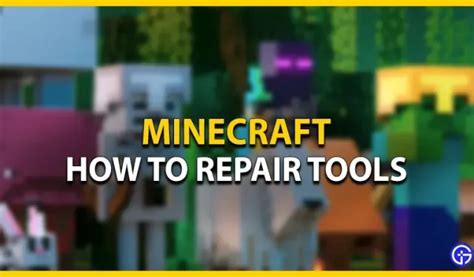 Minecraft: cómo reparar herramientas - 4pmtech (Spain)