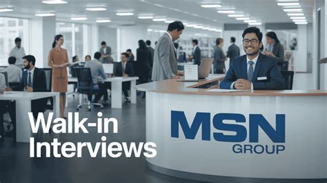 Walk-in Interview at MSN Group | Hyderabad
