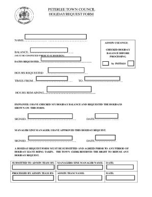 Fillable Online PETERLEE TOWN COUNCIL HOLIDAY REQUEST FORM ... Fax ...