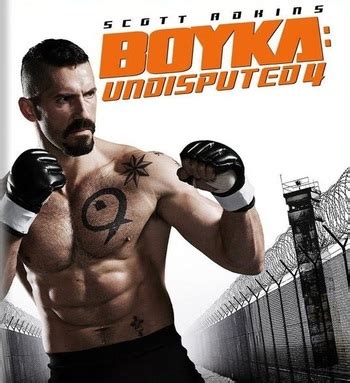 Boyka Undisputed (Film) - TV Tropes