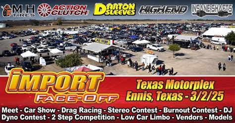 Import Face-Off Ennis, TX 3/2/25, Texas Motorplex, Ennis, 2 March 2025 ...