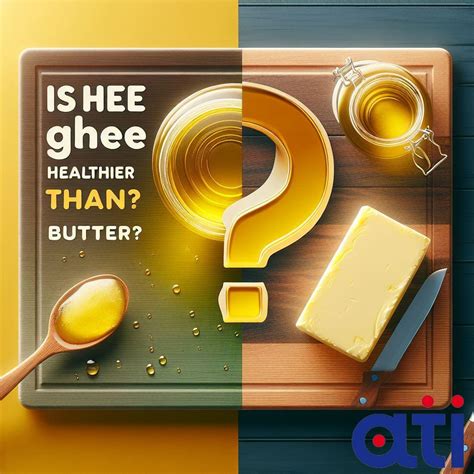Is Ghee Healthier Than Butter? Discover 5 Benefits! - allthinginfo - why is ghee healthier than butter