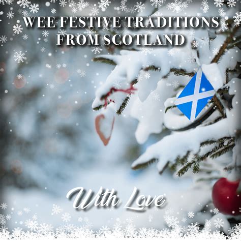Scottish Christmas Traditions - Heartbox