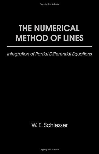 Buy The Numerical Method of Lines: Integration of Partial Differential ...
