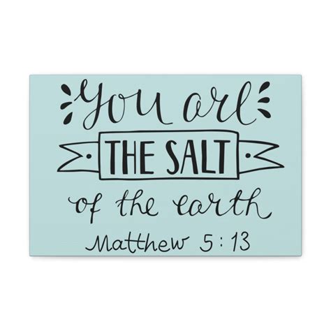 Scripture Walls You Are The Salt Matthew 5:13 Christian Wall Art Bible ...