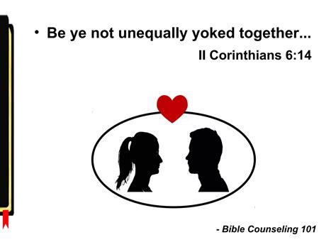 Equally Yoked - Bible Counseling 101 - Liberal Arts | PPT ...