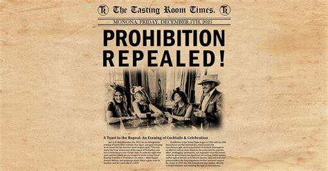 Prohibition Repeal: An Evening of Cocktails & Celebration, 800 West ...