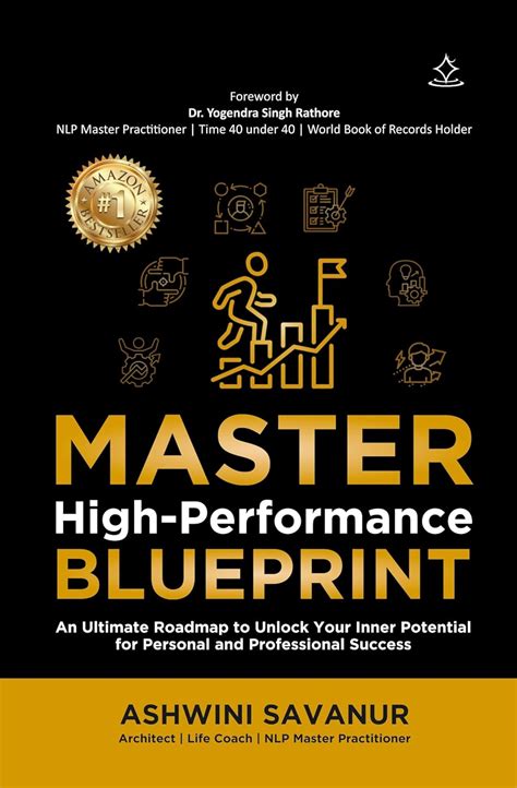 Master High-Performance Blueprint: An Ultimate Roadmap to Unlock Your ...