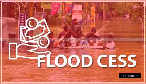 Kerala GST Dept issues SoP for filing Kerala Flood Cess Annual Return ...