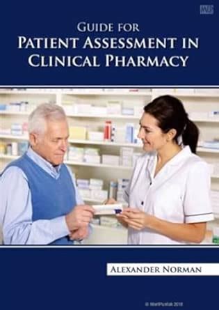 Buy GUIDE FOR PATIENT ASSESSMENT IN CLINICAL PHARMACY Book Online at ...