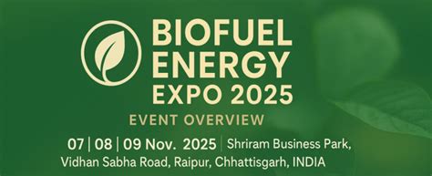Biofuel & Bioenergy Expo 2025 – India’s Largest Biofuel & Bioenergy ...
