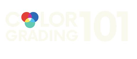 Image result for Color Grading Basics