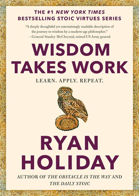 Wisdom Takes Work: Learn. Apply. Repeat. | Barnes & Noble®